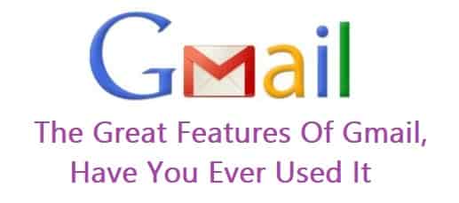 Great Features Gmail