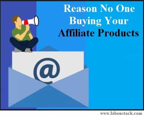 No One Buying Your Affiliate Products